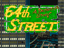 64th Street title screen