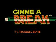 Gimme a Break title screen
