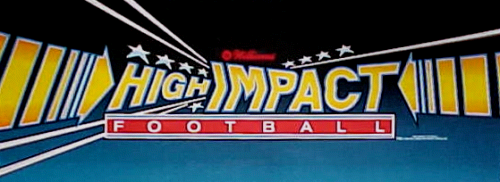 High Impact Football marquee